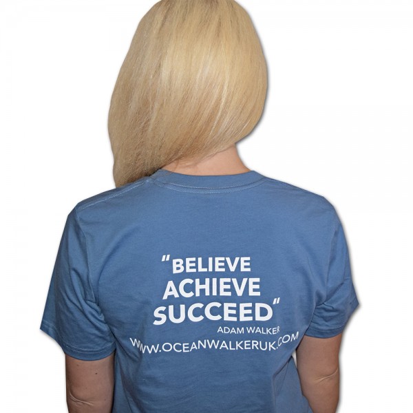 Ocean Walker T-SHIRT "Believe Achieve Succeed"